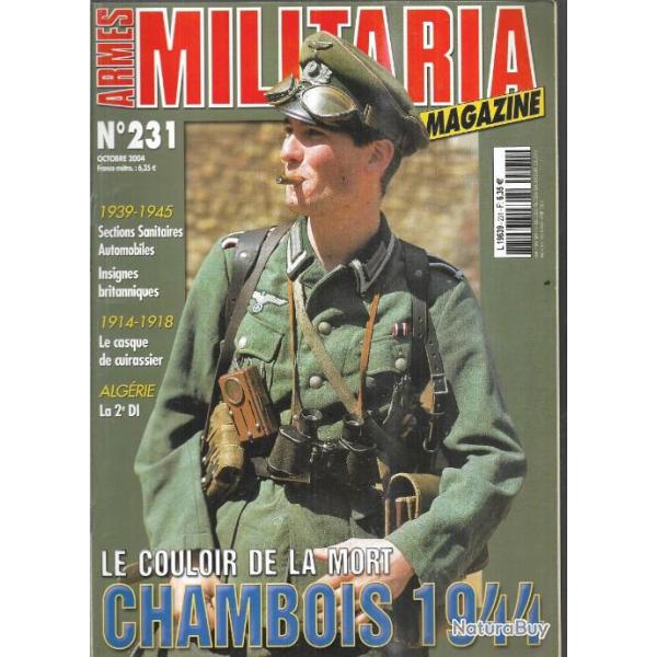 Militaria magazine 231 chambois 1944, algrie 2e d.i.55-62 , casque de cuirassier 14-18 , ssa 40-44