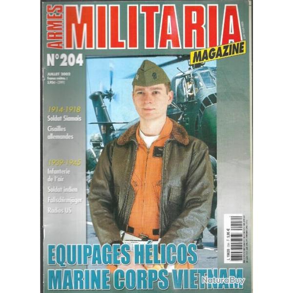 Militaria magazine 204 soldat indien 39-45, radios us, cisailles allemandes 14-18, fallschirmjager