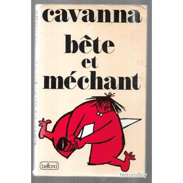 bete et mchant de cavanna