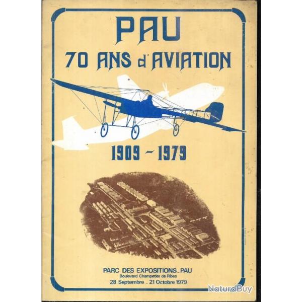 pau 70 ans d'aviation 1909-1979 , parc des expositions plaquette