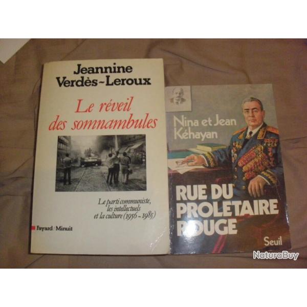 2 livres : LE REVEIL DES SOMNANBULES +  RUE DU PROLETAIRE ROUGE