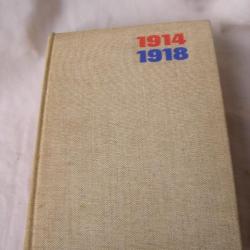 WW1 FRANCE LIVRE SUR 14-18 "VIE ET MORT DES FRANCAIS 1914-1918 " NUMÉROTÉ 540 PAGES