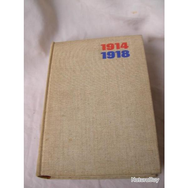 WW1 FRANCE LIVRE SUR 14-18 "VIE ET MORT DES FRANCAIS 1914-1918 " NUMROT 540 PAGES