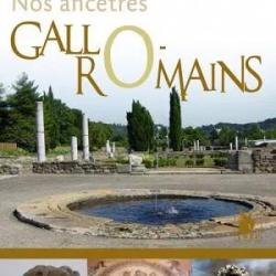 Nos ancêtres gallo-romains, d'Aude Richard et Yves Buffetaut