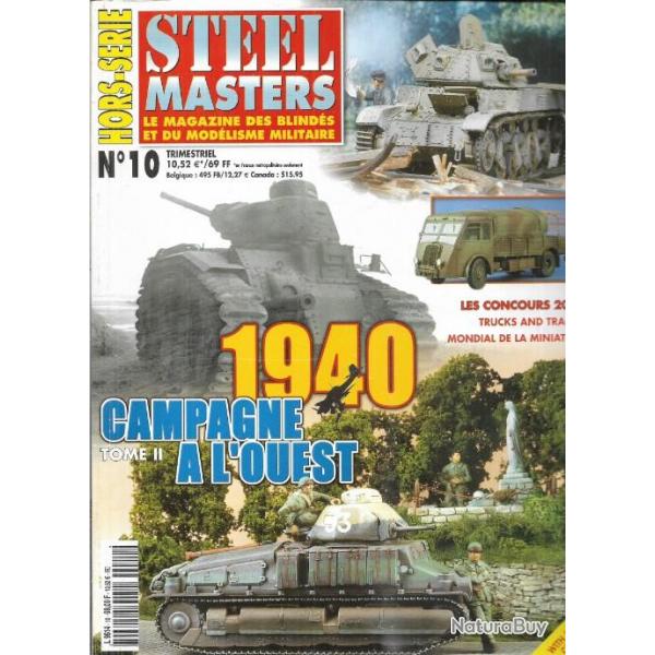steelmasters  hors-srie 10 , 1940 campagne  l'ouest tome II