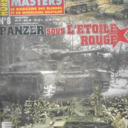 steelmasters  hors-série 8 épuisé éditeur , panzer sous l'étoile rouge