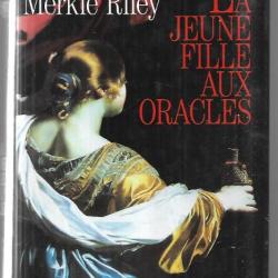 la jeune fille aux oracles de judith merkle riley , roman historique