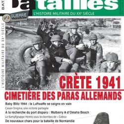 Crète 1941, cimetière des paras allemands, Baby Blitz 44, Omaha Beach, magazine Batailles n° 93