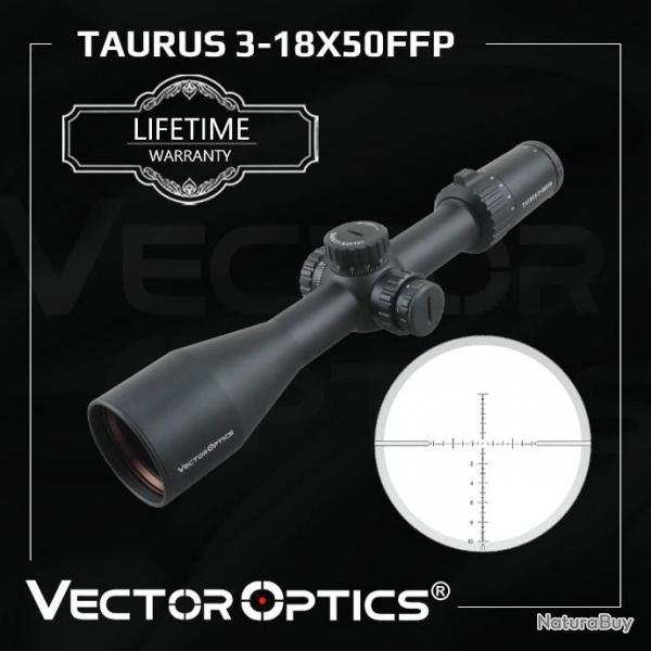 Vector Optics Taurus 3-18x50 FFP PAIEMENT EN PLUSIEURS FOIS LIVRAISON GRATUITE !