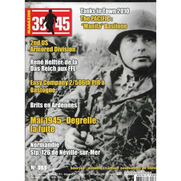 39-45 Magazine 285 mai 1945 degrelle la fuite , ardennes 1944, de la das reich aux ffl, mur atlantiq