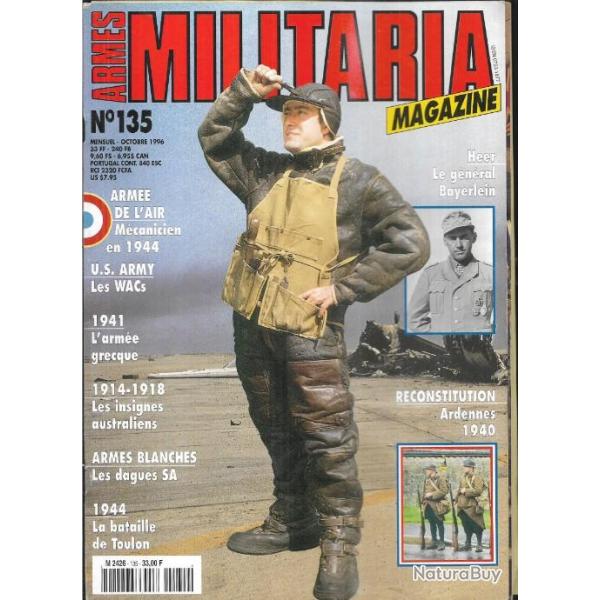 Militaria magazine 135 gnral bayerlein , wacs, dagues sa, bataille de toulon 1944, arme grecque