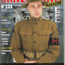 Militaria magazine 225 dagues kriegsmarine, indochine légionnaire italien, blindés de la luftwaffe,