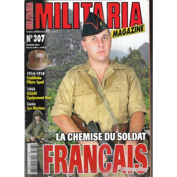 Militaria magazine 307 puis diteur , chemise du soldat franais , serres ttes usaaf 41-45,