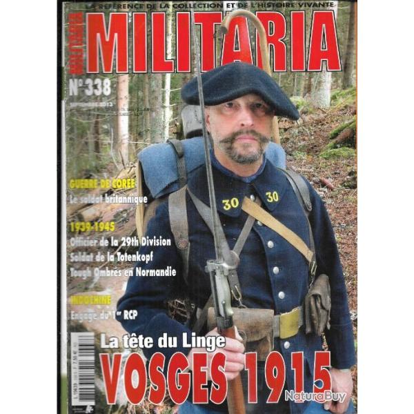 Militaria magazine 338 puis diteur , linge vosges 1915, indochine engag du 1er rcp, totenkopf