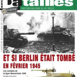 Et si Berlin était tombé en février 1945, Patton de Metz à la Sarre, magazine Batailles n° 91, revue
