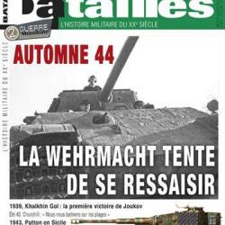 La Wehrmacht tente de se ressaisir, la bataille de Debrecen, magazine Batailles n° 90, revue