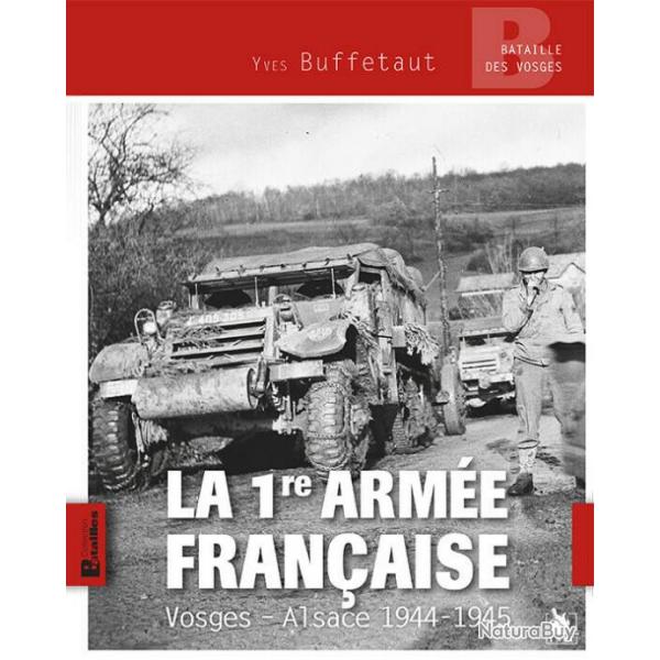 La Premire Arme franaise, Vosges Alsace 1944-1945