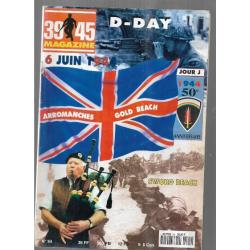 39-45 Magazine 94 épuisé éditeur d-day, 50e anniversaire , 6 juin 1944, lord lovat, bill millin,