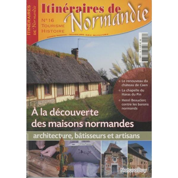 Les maisons normandes, le chteau de Caen, Itinraires de Normandie n 16