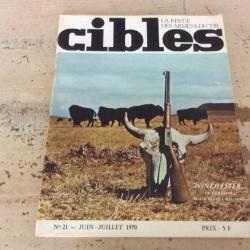 rare revue cibles n° 21 - juin/juillet 1970 - Le Brevet Rollin White et les premiers Smith et Wesson