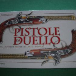 Pistole de Duelo, Storia, Modelli