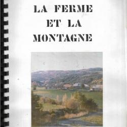 la ferme et la montagne , rapport de stage 1981, haute-provence  "le chamcelas" la bréole