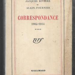 correspondance 1905-1914  Jacques Rivière et alain fournier tome 4 , 1908 à 1914-15