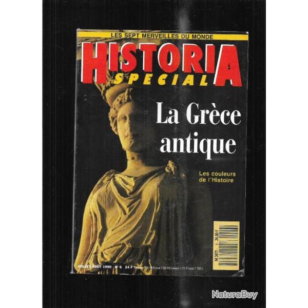 la grce antique les sept merveilles du monde historia spcial n 6 juillet aout 1990