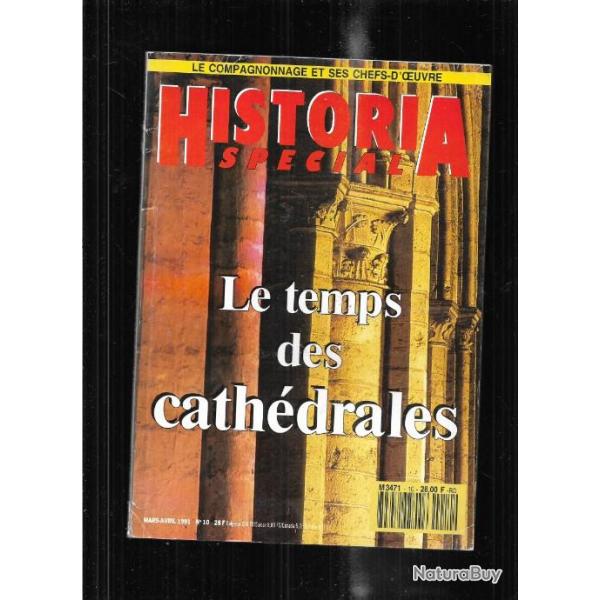 le temps des cathdrales  historia spcial n 10 mars avril 1991