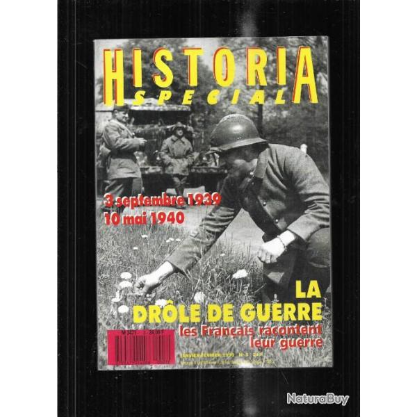 la drole de guerre les franais racontent leur guerre  historia spcial n 3 janvier fvrier 1990