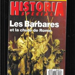 les barbares et la chute de rome  historia spécial n 8 novembre décembre 1990