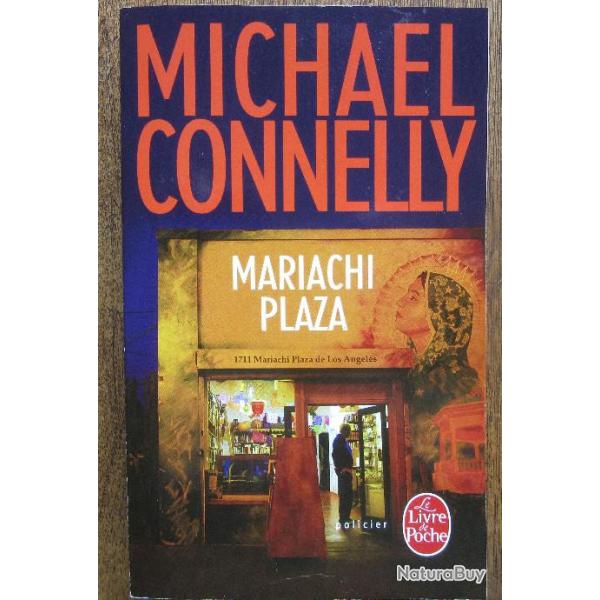 MARIACHI PLAZA ( MICHAEL CONNELLY )