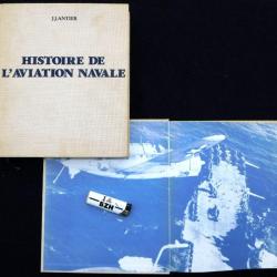 HISTOIRE DE L'AVIATION NAVALE - J.J.ANTIER  - TRES GROS LIVRE - #.1