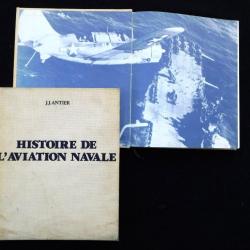 HISTOIRE DE L'AVIATION NAVALE - J.J.ANTIER  - TRES GROS LIVRE - #.2