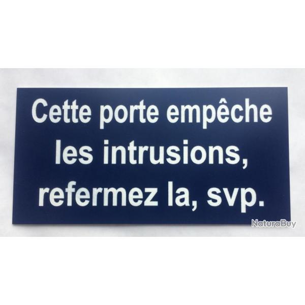 Plaque adhsive "Cette porte empche les intrusions refermez la, svp" format 48 x 100 mm