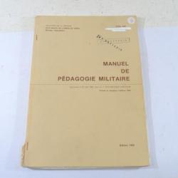 Manuel de pédagogie militaire TTA 193 édition 1985. Instruction / commandement