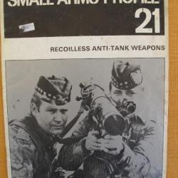 SMALL  ARMS  PROFILE n° 21 : RECOILLESS  ANTI - TANK WEAPONS