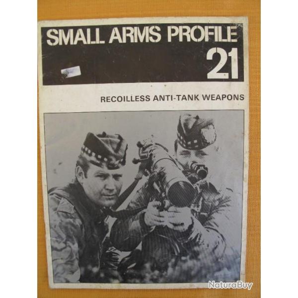SMALL  ARMS  PROFILE n 21 : RECOILLESS  ANTI - TANK WEAPONS