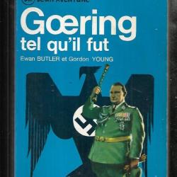 goering tel qu'il fut d'ewan butler et gordon young  .Luftwaffe j'ai lu bleu