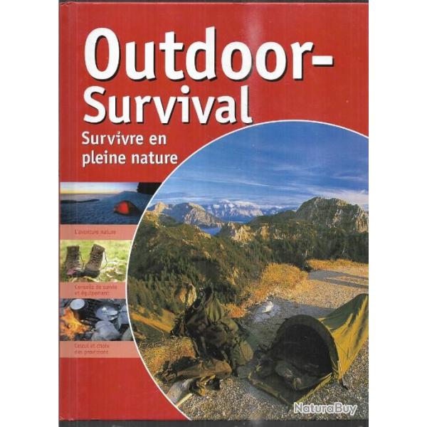outdoor survival , survivre en pleine nature de niko plaas