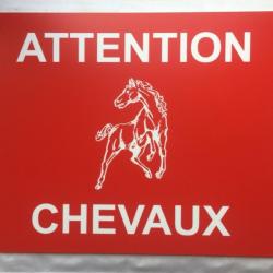 Panneau "ATTENTION CHEVAUX" format 30 x 40 cm