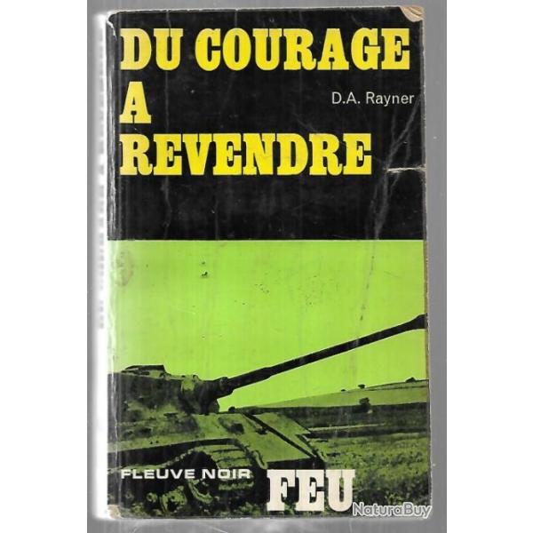 du courage  revendre  collection feu fleuve noir de a.rayner europe 1945