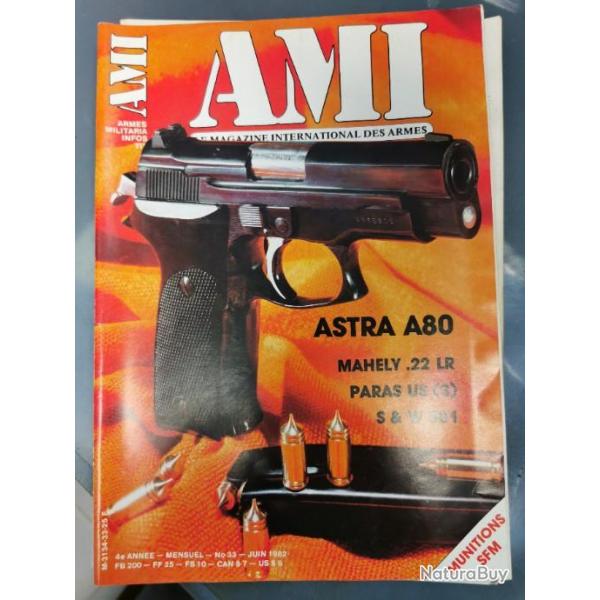 Revue AMI Armes Militaria Informations Tir n 33 Astra a80. NoMahey. 22 lr.   Para us.  S&W 581