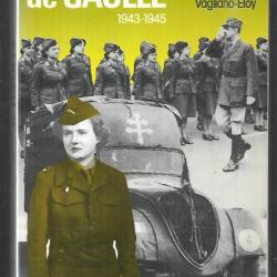 les demoiselles de gaulle 1943-1945 de sonia vagliano eloy forces françaises libres