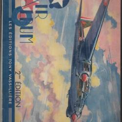 Air album n°1 2 ème édition 1944 . tony vassilière , aviation
