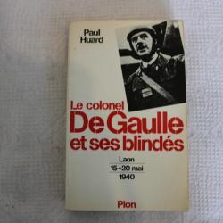 Le colonel De Gaulle et ses blindés, Laon 15-20 mai 1940