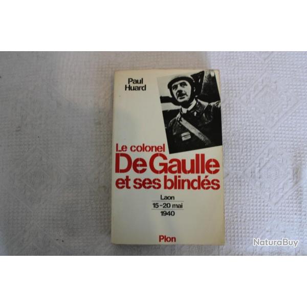 Le colonel De Gaulle et ses blinds, Laon 15-20 mai 1940