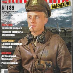 Militaria magazine 185 épuisé éditeur , pelle allemande, ration us, pilote roumain , hussards frança