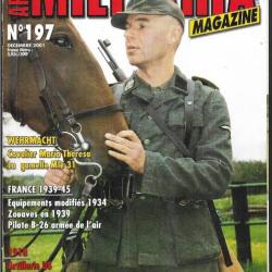 Militaria magazine 197 , gamelle mle 31, zouaves en 1939, artillerie us 1918, ss cavalerie maria thé