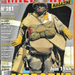 Militaria magazine 281 mg 42, le train en algérie , chasseurs à cheval 14-18, casques de chars ,auss